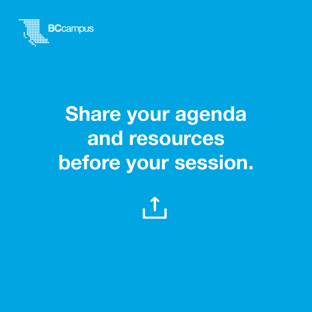 Share your agenda and resources before your session