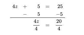 now we see each side of the equation being divided by 4, using new (shorter) horizontal lines 