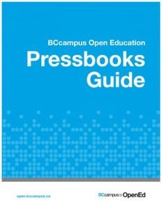 Alt text: Book cover for the BCcampus Open Education Pressbooks Guide.
