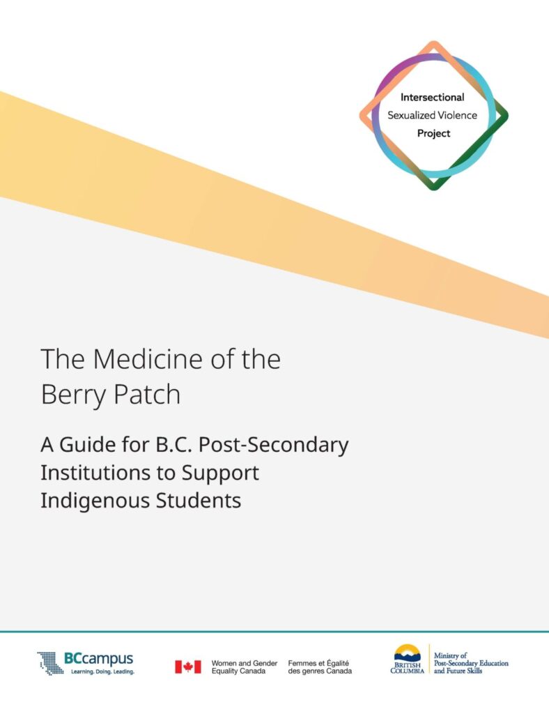 Pressbook cover for the resource, The Medicine of the Berry Patch: A Guide for B.C. Post-Secondary Institutions to Support Indigenous Students. 